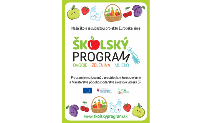 Naša materská škola je súčasťou projektu Európskej únie ŠKOLSKÝ PROGRAM ovocie, zelenina, mlieko